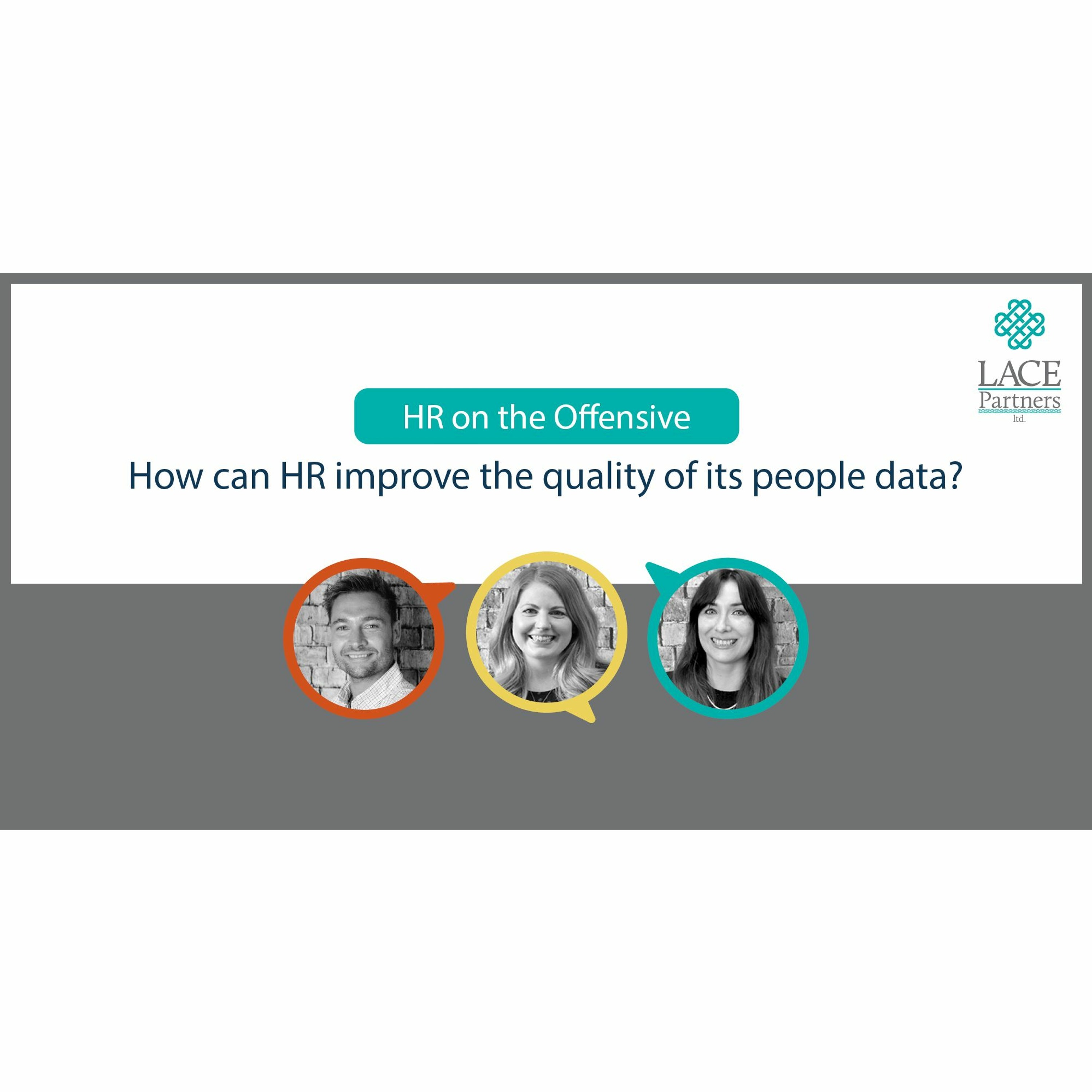 How can HR improve the quality of its people data?