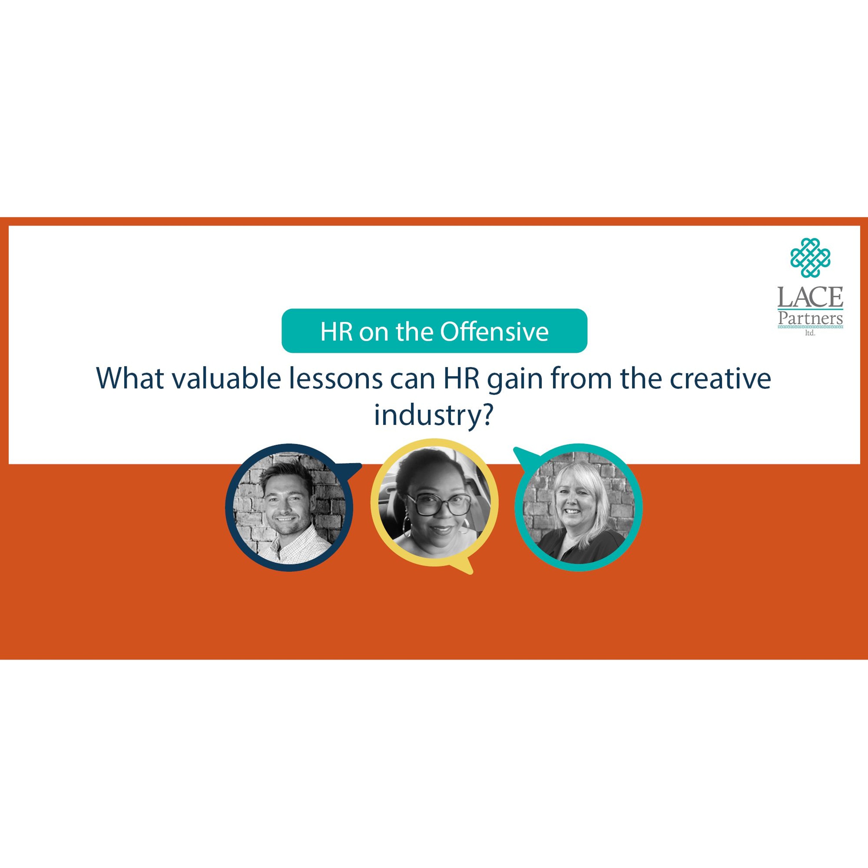 What valuable lessons can HR gain from the creative industry?