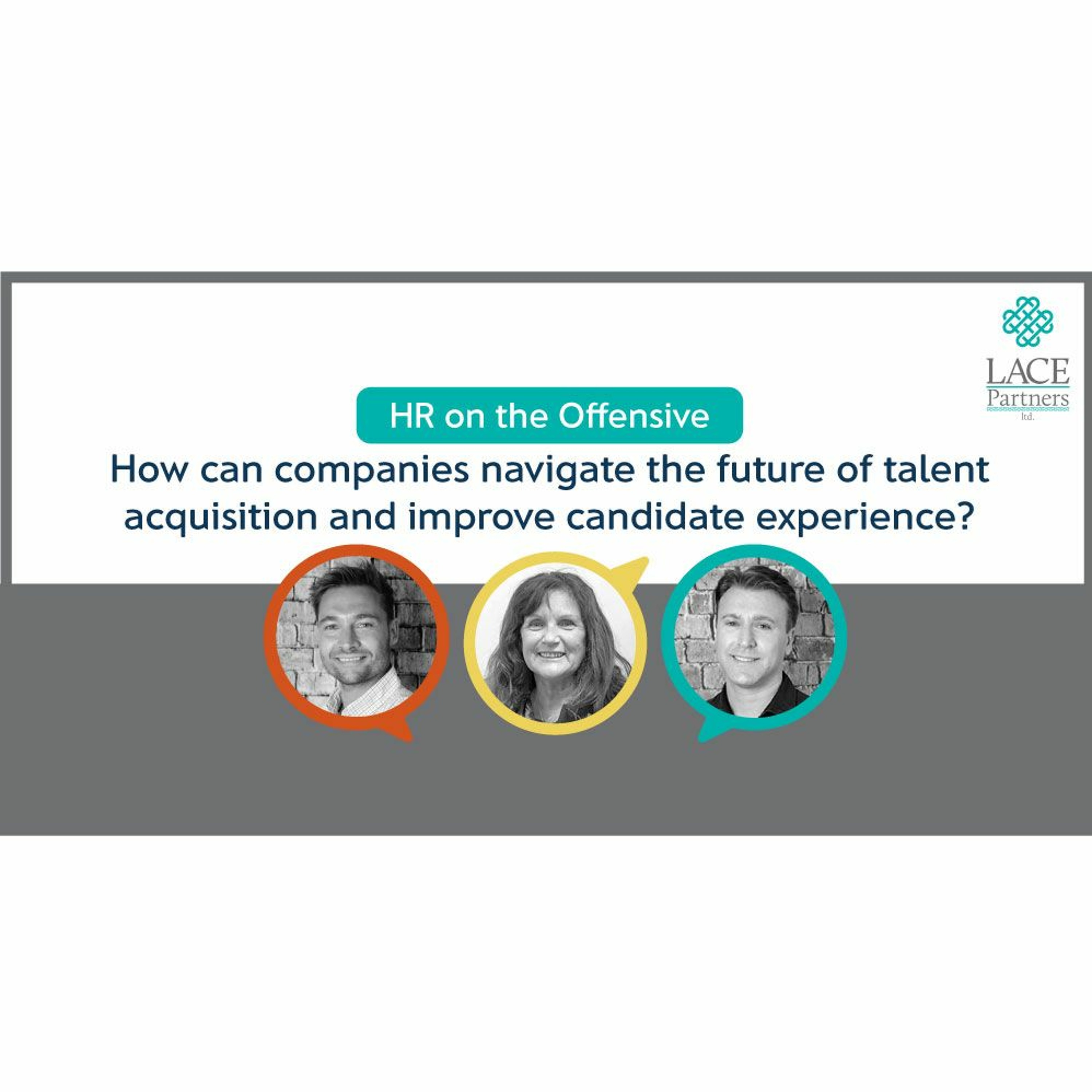How can companies navigate the future of talent acquisition and improve candidate experience?